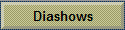 Diashows